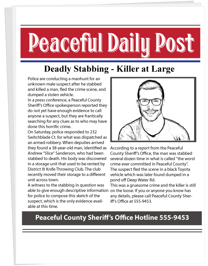 newspaper with the article Deadly Stabbing - Killer at Large
